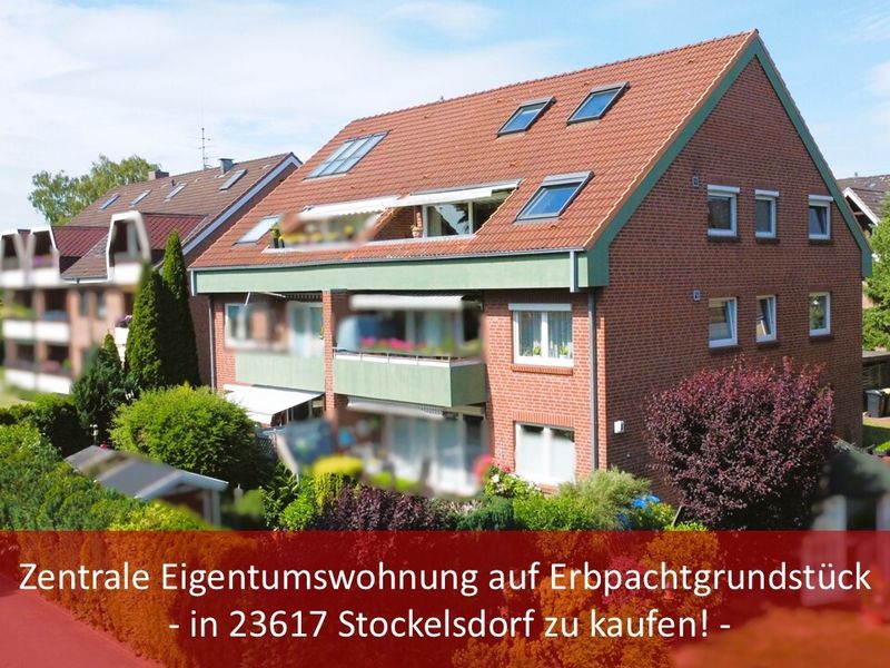 Zentrale Eigentumswohnung auf Erbpachtgrundstück - in 23617 Stockelsdorf!